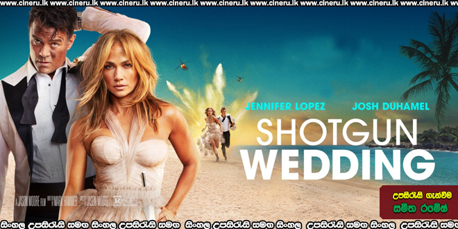 Shotgun Wedding (2022) Sinhala Subtitles