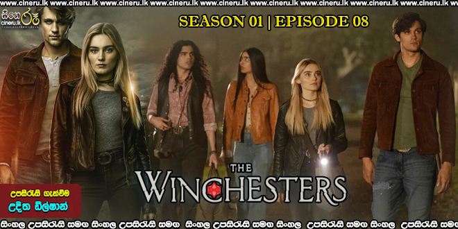 The Winchesters S01 Sinhala Subtitles