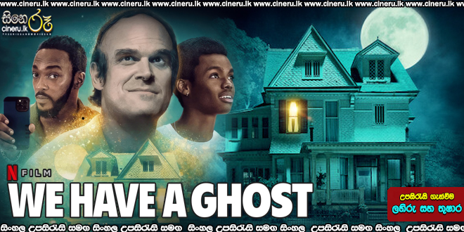 We Have a Ghost (2023) Sinhala Subtitle