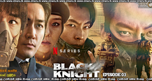 Black Knight (2023) E03 Sinhala Subtitles