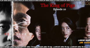 The King of Pigs (2022) E10 Sinhala Subtitles