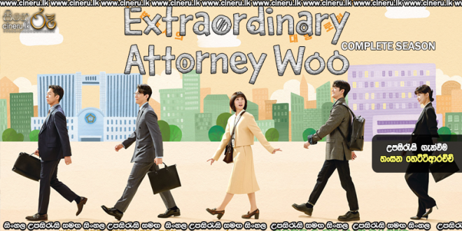 Extraordinary Attorney Woo (2022) Complete Season Sinhala Subtitle