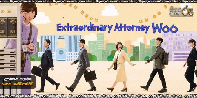 Extraordinary Attorney Woo (2022) E07 Sinhala Subtitles
