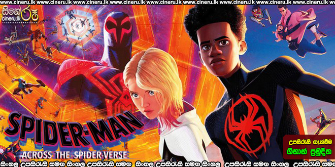 Spider-Man: Across the Spider-Verse Sinhala Subtitle