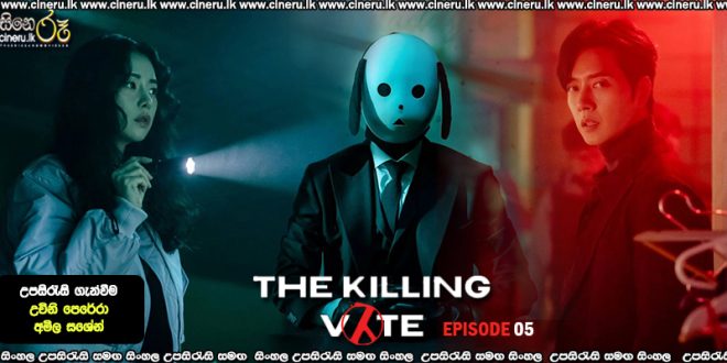 The Killing Vote (2023) S01E05 Sinhala Subtitles