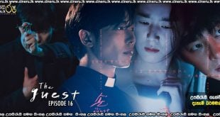 The Guest (2018) E16 (END) Sinhala Subtitles