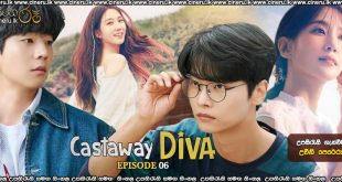 Castaway Diva (2023) S01E06 Sinhala Subtitles