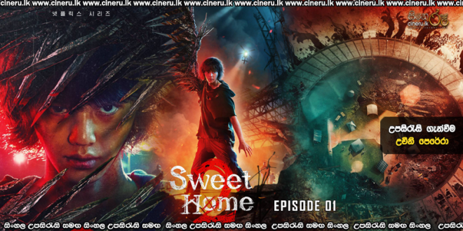 Sweet Home (2023) S02E01 Sinhala Subtitles