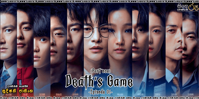 Death’s Game (2023) E01 Sinhala Subtitles