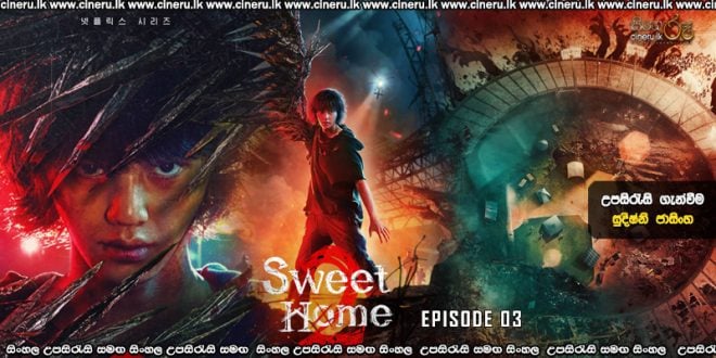 Sweet Home (2023) S02E03 Sinhala Subtitles