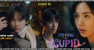 My Man is Cupid (2023) E08 Sinhala Subtitles