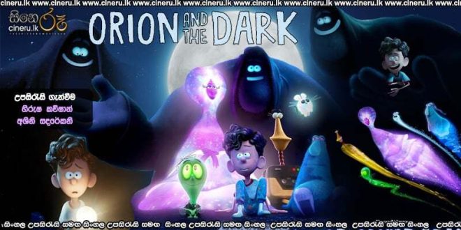 Orion and the Dark (2023) Sinhala Subtitles