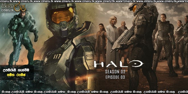 Halo (2024) S02 E03 Sinhala Subtitles