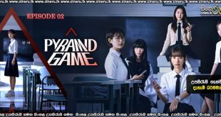 Pyramid Game (2024) E02 Sinhala Subtitles