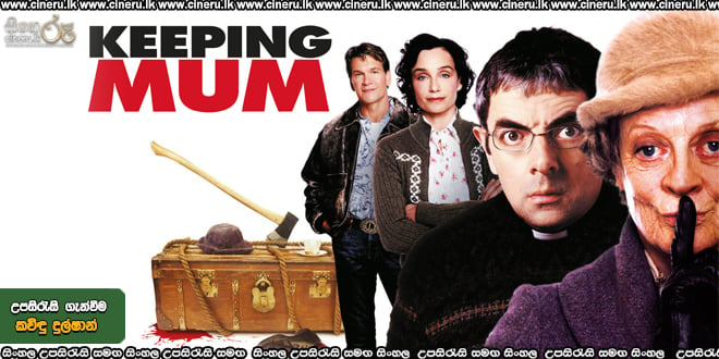 Keeping Mum (2005) Sinhala Subtitle