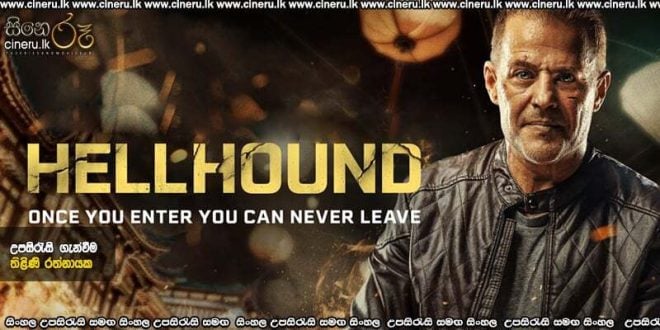 Hellhound (2024) Sinhala Subtitles