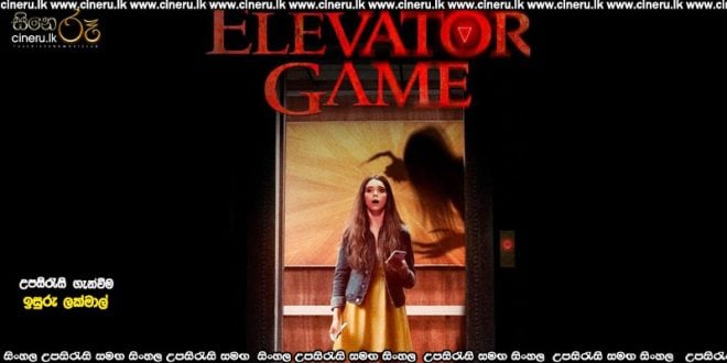 Elevator Game (2023) Sinhala Sub