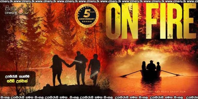 On Fire (2023) Sinhala Subtitles