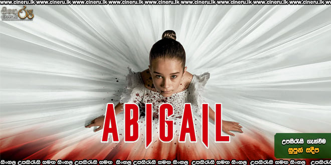 Abigail (2024) Sinhala Subtitles