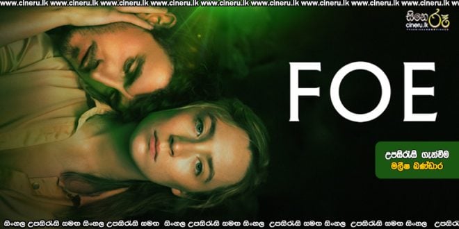 Foe (2023) Sinhala Subtitles