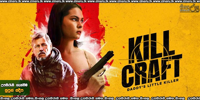 Kill Craft (2024) Sinhala Subtitles