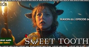 Sweet Tooth (2023) S03E06 Sinhala Subtitles