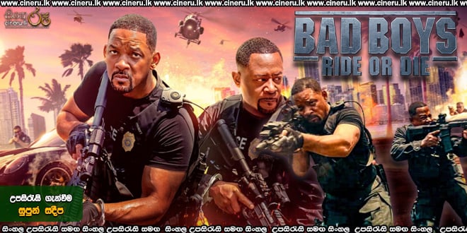 Bad Boys: Ride or Die (2024) Sinhala Subtitles