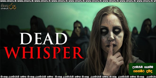 Dead Whisper (2024) Sinhala Subtitles