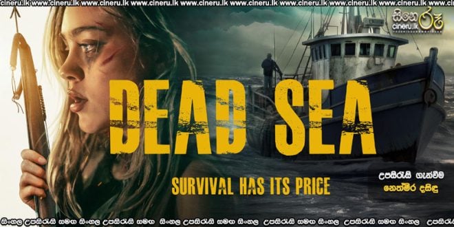 Dead Sea (2024) Sinhala Subtitles