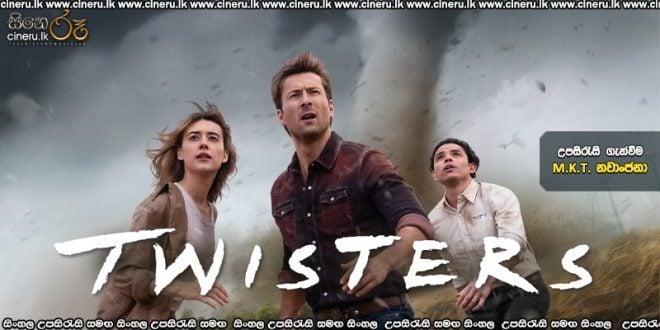 Twisters (2024) Sinhala Subtitles