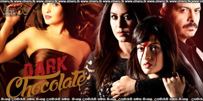 Dark Chocolate (2016) Sinhala Subtitles