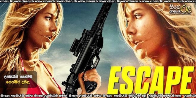 Escape (2024) Sinhala Subtitles