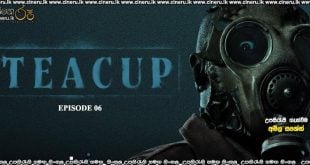 Teacup (2024) S01 E06 Sinhala Subtitles