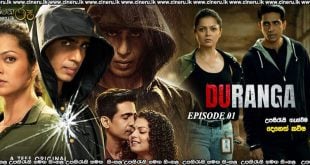 Duranga (2022) S01 E01 Sinhala Subtitles