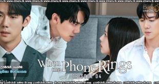 When the Phone Rings (2024) S01 E04 Sinhala Subtitles