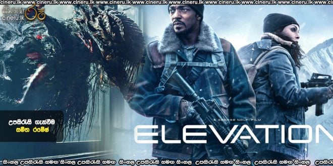 Elevation (2024) Sinhala Subtitles