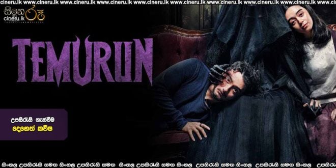 Temurun (2024) Sinhala Subtitles