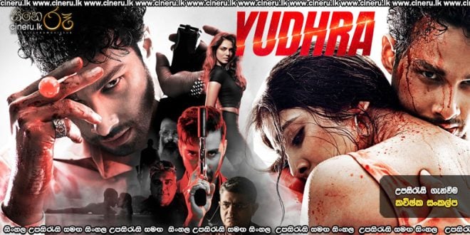 Yudhra (2024) Sinhala Subtitles