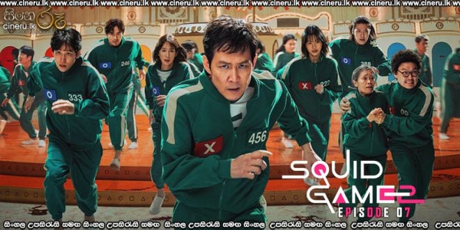 Squid Game 2 (2024) S02 E07 [END] Sinhala Subtitles