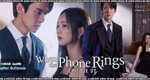 When the Phone Rings (2024) S01 E07 Sinhala Subtitles