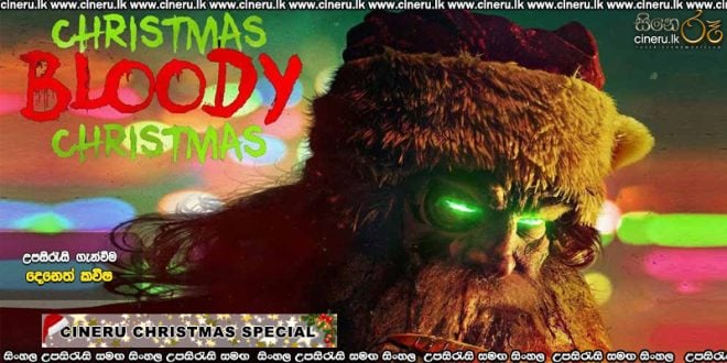 Christmas Bloody Christmas (2022) Sinhala Subtitles