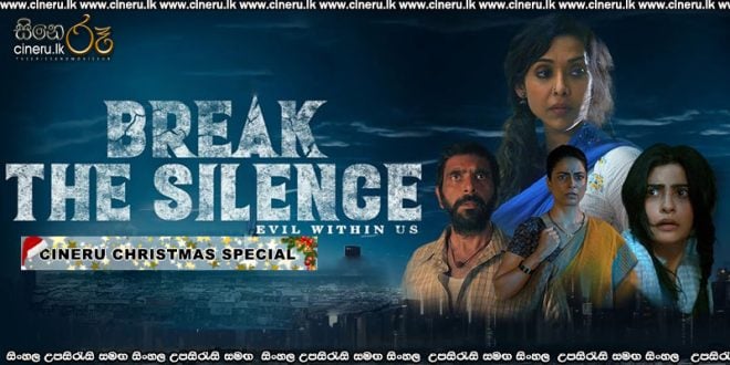 Break the Silence (2024) Sinhala Subtitles