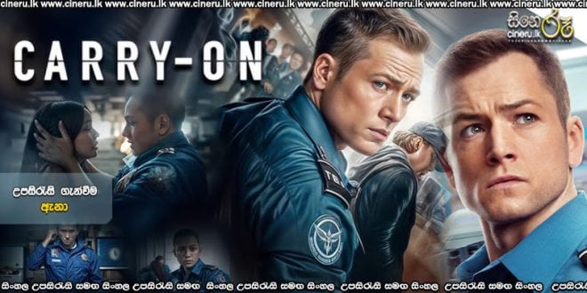 Carry-On (2024) Sinhala Subtitles