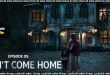 Don't Come Home (2024) E05 Sinhala Subtitles