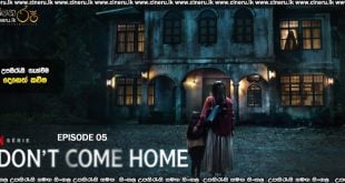 Don't Come Home (2024) E05 Sinhala Subtitles