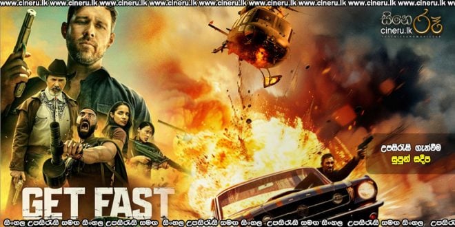 Get Fast (2024) Sinhala Subtitles