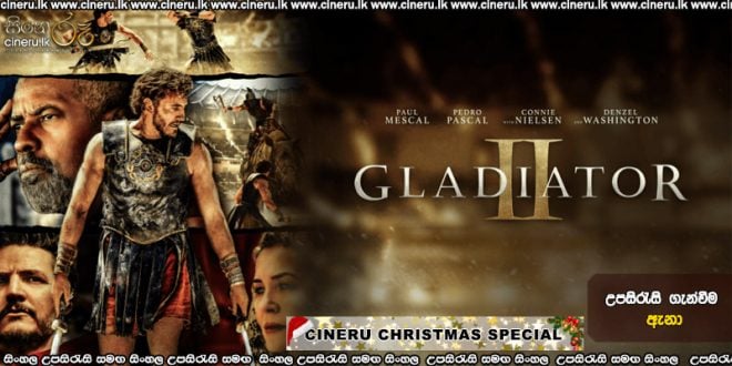 Gladiator II (2024) Sinhala Subtitles