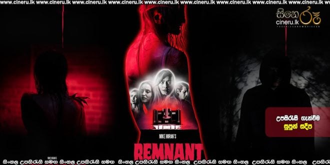 Remnant (2024) Sinhala Subtitles