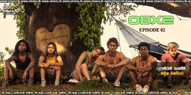 Outer Banks (2020) S02 E02 Sinhala Subtitles