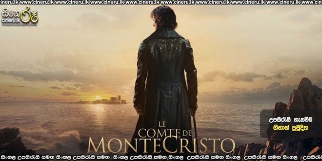 The Count of Monte Cristo (2024) Sinhala Subtitles